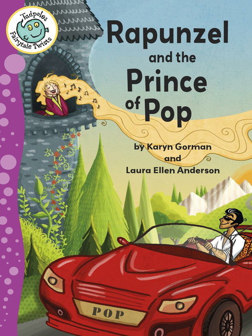 Title details for Rapunzel and the Prince of Pop by Karyn Gorman - Available